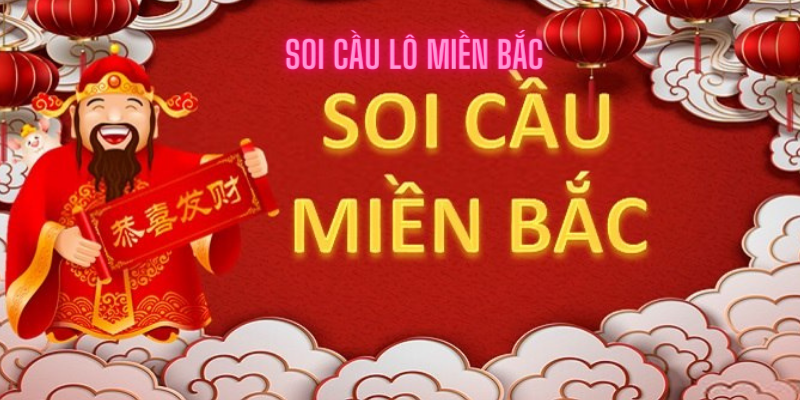 Tìm hiểu về soi cầu lô miền bắcTìm hiểu về soi cầu lô miền bắc 